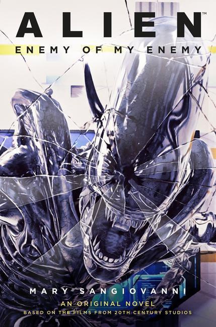 Alien: Enemy of My Enemy - Mary Sangiovanni - kniha z kategorie Sci-fi