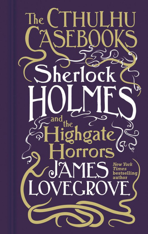 Cthulhu Casebooks - Sherlock Holmes and the Highgate Horrors - kniha z kategorie Detektivky, thrillery a horory