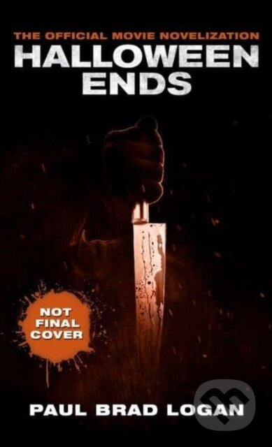 Halloween Ends: The Official Movie Novelization - Logan Paul Brad - kniha z kategorie Horory