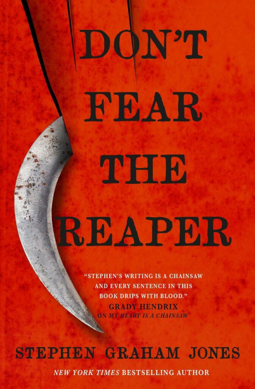 Don't Fear the Reaper - Stephen Graham Jones - kniha z kategorie Horory
