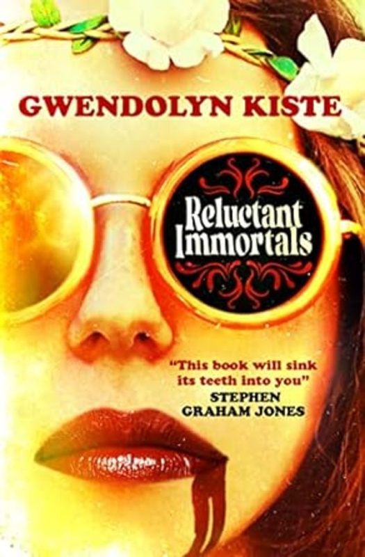 Reluctant Immortals - Gwendolyn Kiste - kniha z kategorie Horory