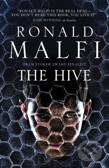The Hive - Ronald Malfi - kniha z kategorie Společenská beletrie