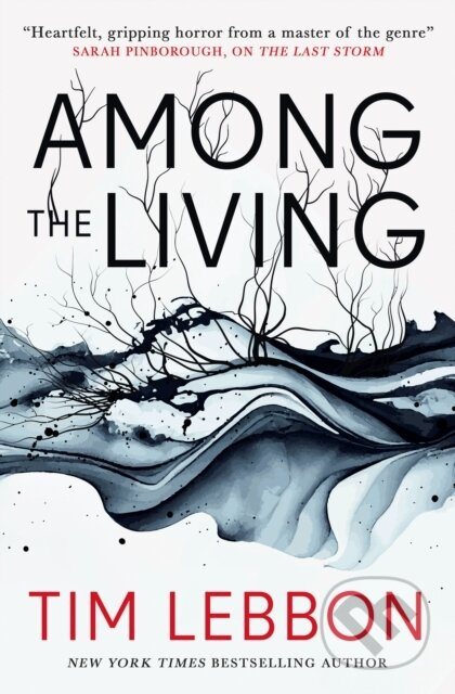 Among the Living - Tim Lebbon - kniha z kategorie Horory