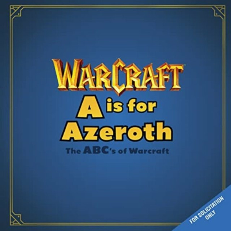 A is For Azeroth: The ABC's of Warcraft Titan Books Ltd