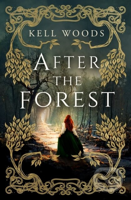 After the Forest - Kell Woods - kniha z kategorie Fantasy