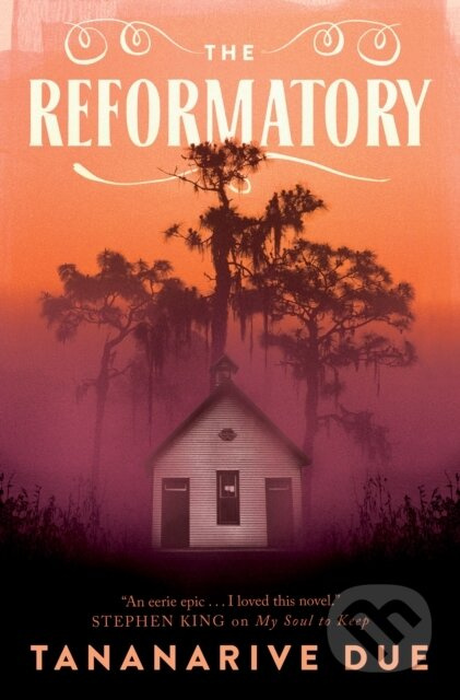 The Reformatory - Tananarive Due - kniha z kategorie Horory