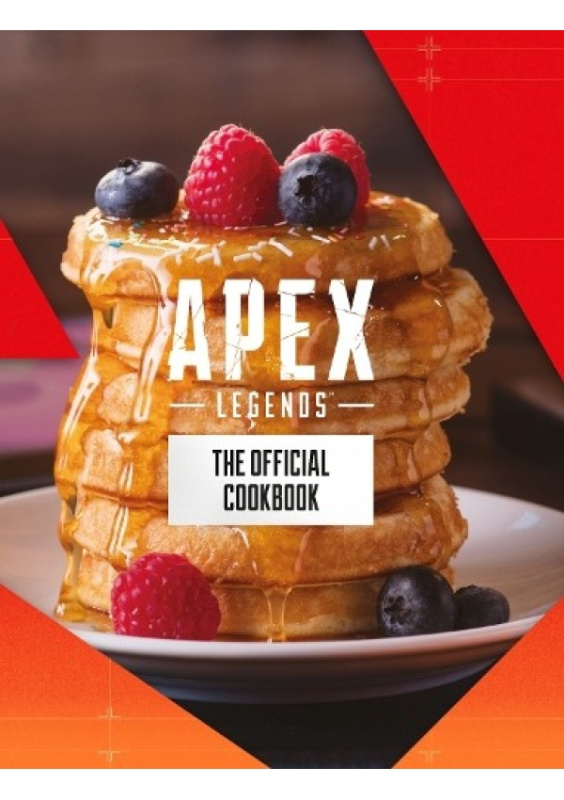 Apex Legends: The Official Cookbook Titan Books Ltd