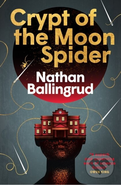 Crypt of the Moon Spider - Nathan Ballingrud - kniha z kategorie Thrillery