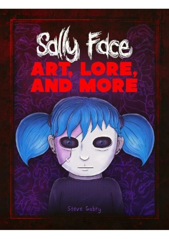 Sally Face: Art, Lore, and More Titan Books Ltd