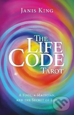 Tarot - The Life Code (A Fool, a Magician, and the Secret of Life) - kniha z kategorie Veštenie z kariet