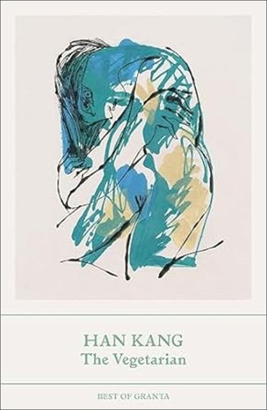 Vegetarian, A Novel Granta Books