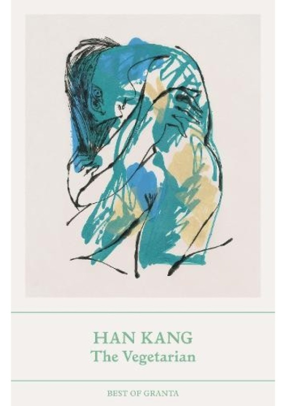 Vegetarian, A Novel Granta Books