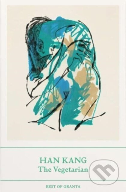 Vegetarian, A Novel Granta Books