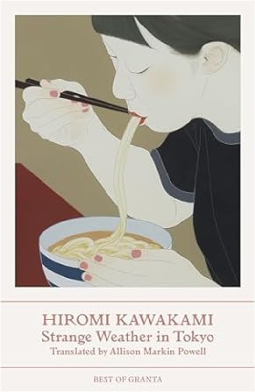 Strange Weather in Tokyo - Hiromi Kawakami - kniha z kategorie Společenská beletrie