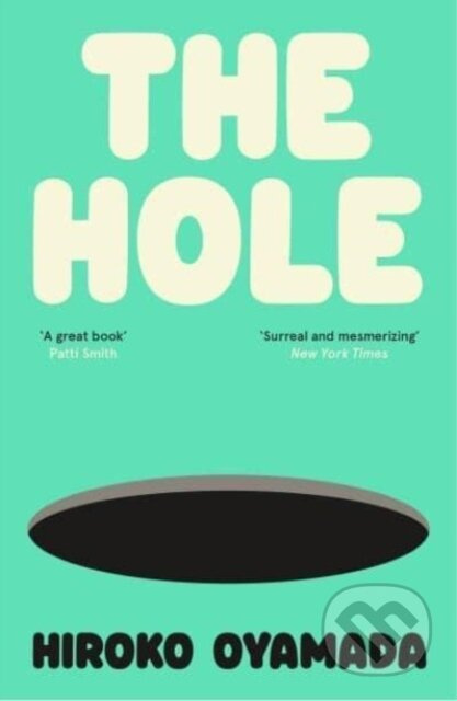 The Hole - Hiroko Oyamada - kniha z kategorie Beletrie