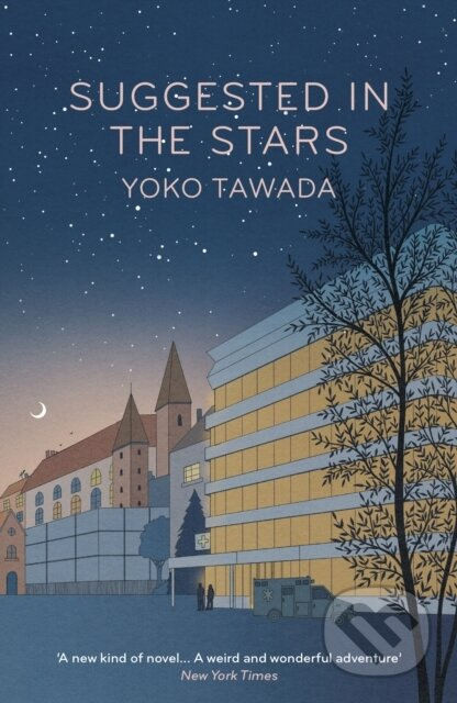 Suggested in the Stars - Yoko Tawada