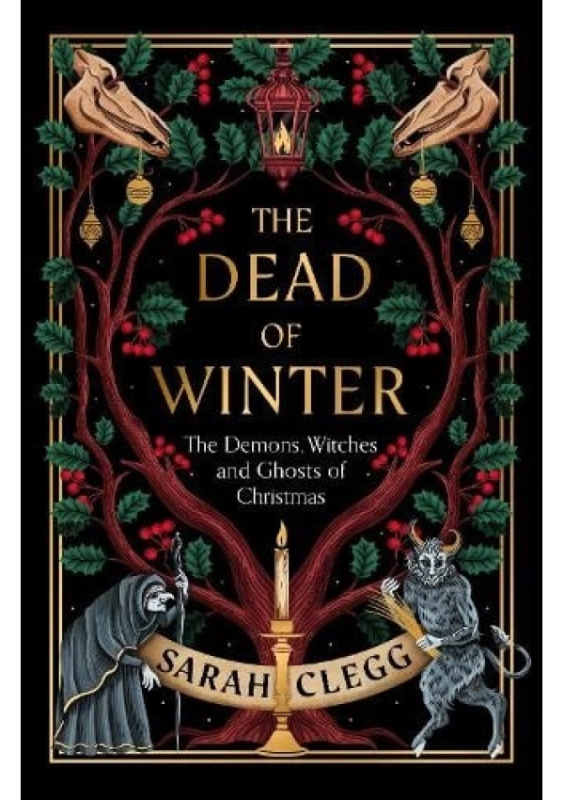 The Dead of Winter (The Demons, Witches and Ghosts of Christmas) - kniha z kategorie Historie
