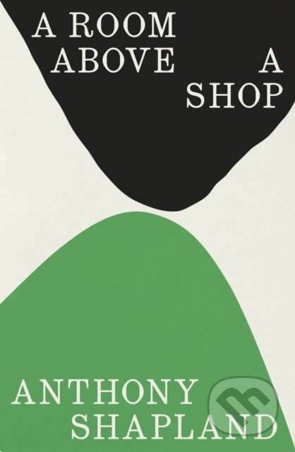 A Room Above a Shop - Anthony Shapland - kniha z kategorie Beletrie