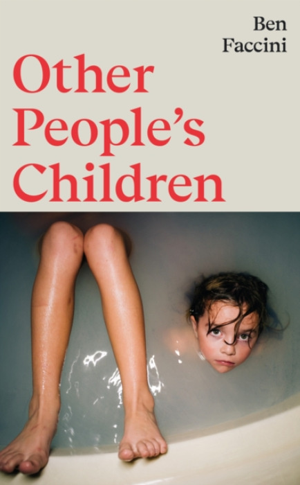 Granta Books Other People's Children - Faccini, Ben