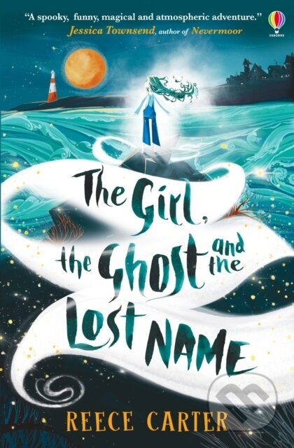 The Girl, the Ghost and the Lost Name - Reece Carter, Eleonora Asparuhova (ilustrátor) - kniha z kategorie Fantasy