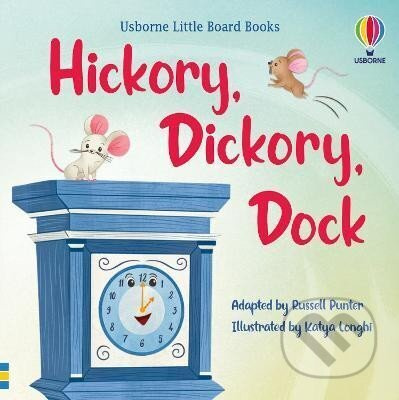 Little Board Books Hickory Dickory Dock Usborne Publishing