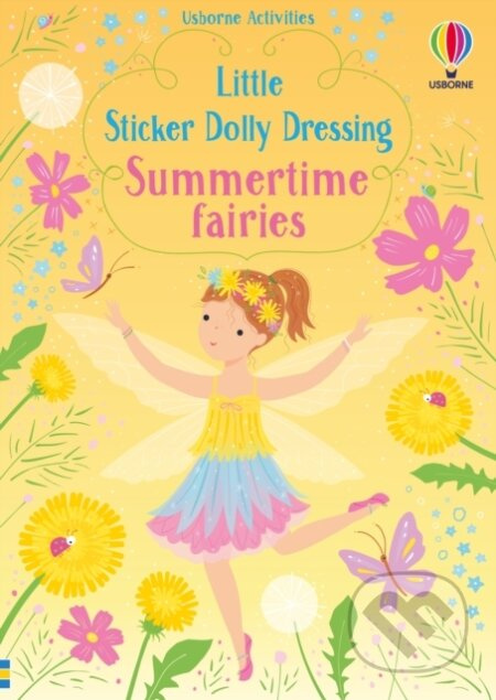 Little Sticker Dolly Dressing Summertime Fairies - Fiona Watt - kniha z kategorie Pro děti