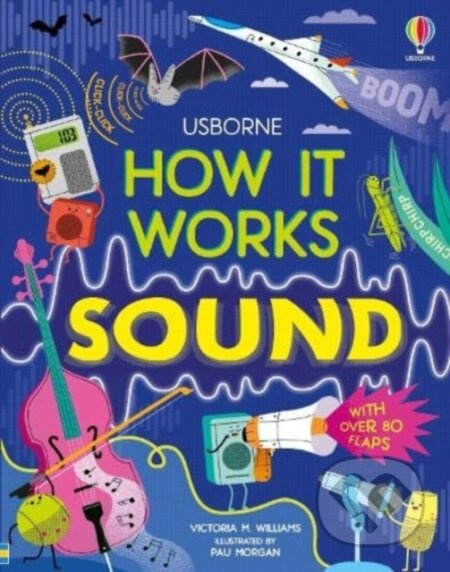 How It Works: Sound Usborne Publishing