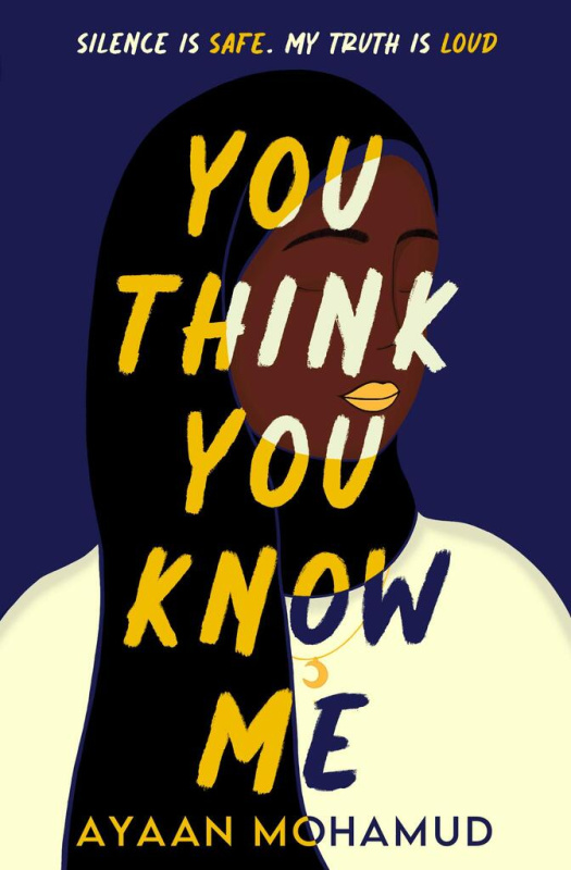 You Think You Know Me - Ayaan Mohamud - kniha z kategorie Beletrie pro děti