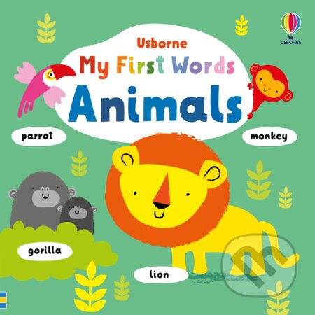 My First Words Animals Usborne Publishing