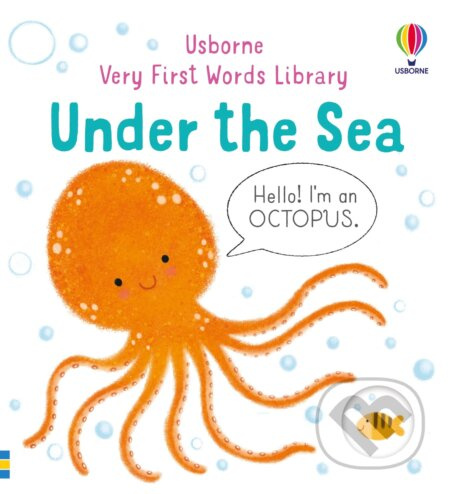 Very First Words Library: Under The Sea Usborne Publishing
