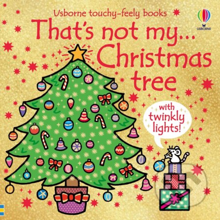 That’s Not My Christmas Tree... Usborne Publishing