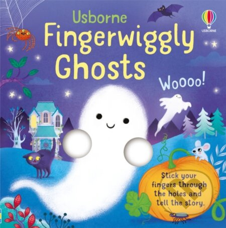 Fingerwiggly Ghosts Usborne Publishing