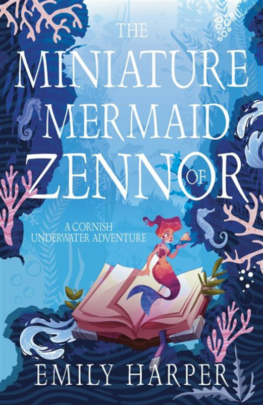 The Miniature Mermaid of Zennor - Emily Harper