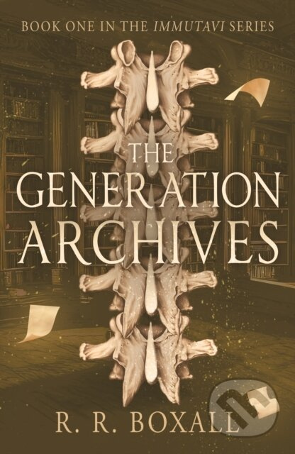The Generation Archives - R. R. Boxall - kniha z kategorie Pro děti