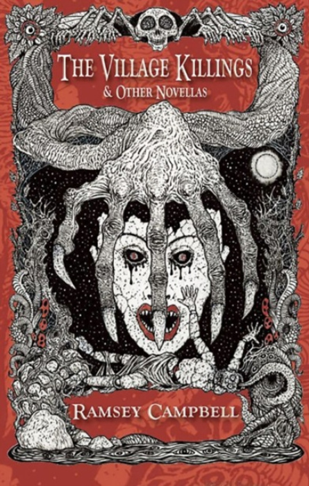 PS Publishing Village Killings & Other Phantasmagorical Stories [Trade Paperback] - Campbell, Ramsey