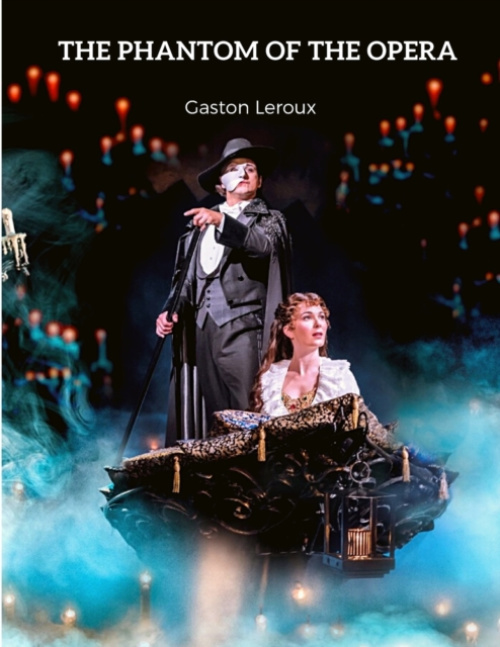 Intell World Publishers Phantom of the Opera - Gaston LeRoux