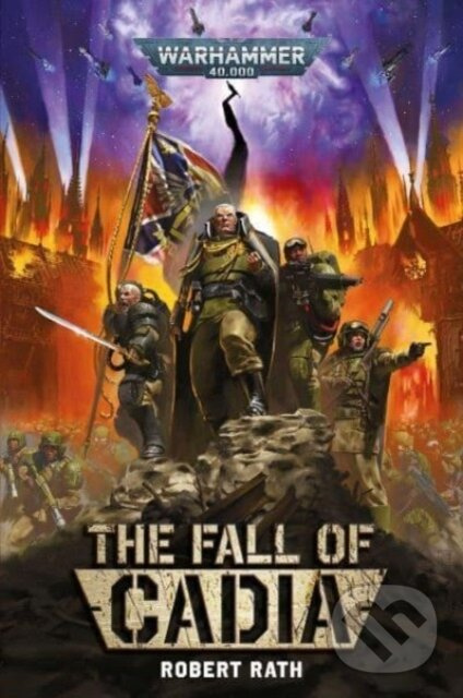 The Fall of Cadia - Robert Rath