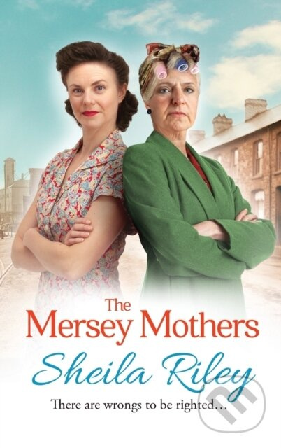 The Mersey Mothers (The gritty historical saga from Sheila Riley) - kniha z kategorie Romantika