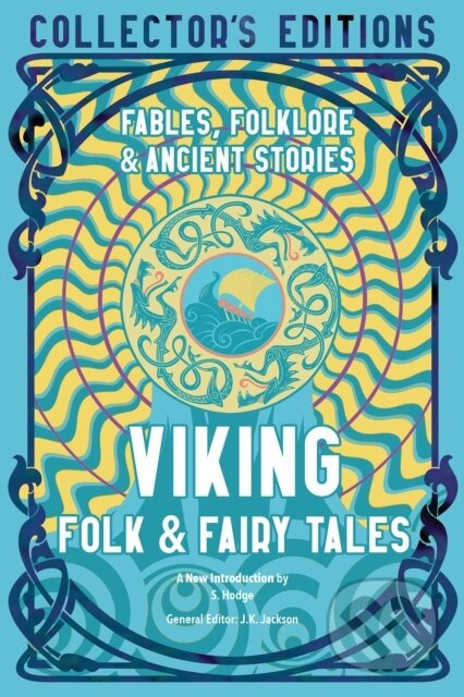 Viking Folk & Fairy Tales (Fables, Folklore & Ancient Stories) - kniha z kategorie Mýty, pověsti a legendy