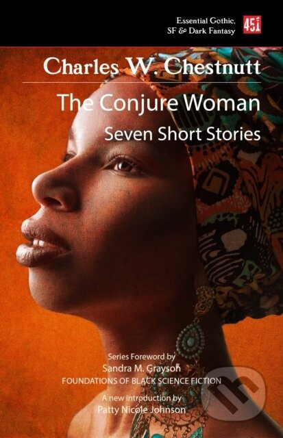 The Conjure Woman (new edition) - Charles W. Chesnutt - kniha z kategorie Společenská beletrie