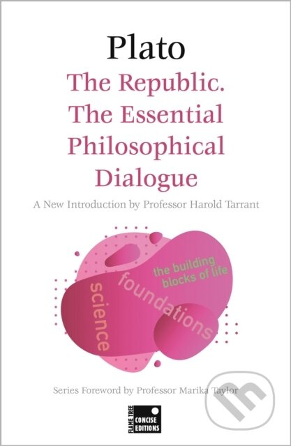 The Republic: The Essential Philosophical Dialogue (Concise Edition) - kniha z kategorie Filozofie