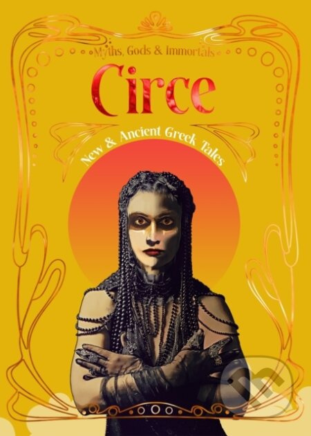 Circe: New & Ancient Greek Tales - kniha z kategorie Mýty, pověsti a legendy