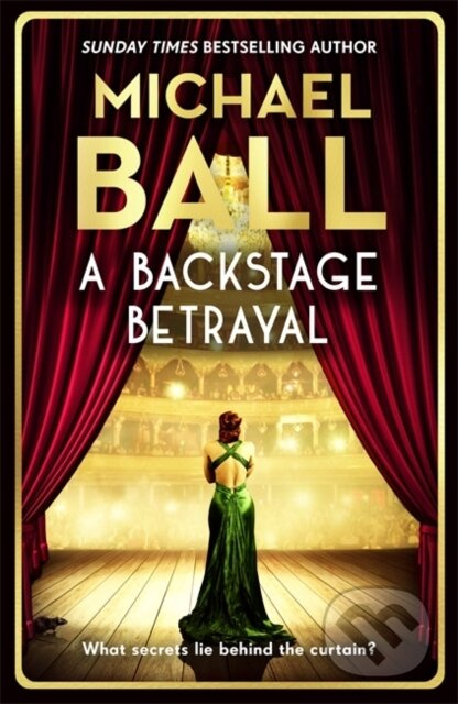 A Backstage Betrayal (The new novel from the West End legend) - kniha z kategorie Romantika