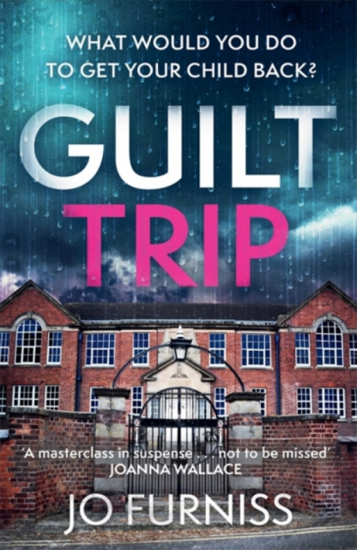 Bonnier Books Ltd Guilt Trip - Furniss, Jo