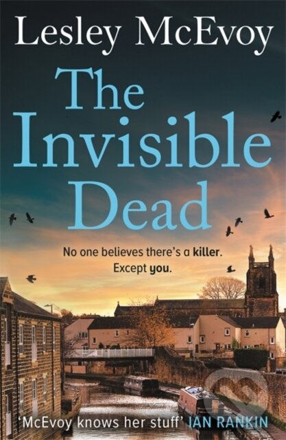 The Invisible Dead (The brilliantly gripping new 2024 Yorkshire crime thriller) - kniha z kategorie Detektivky, thrillery a horory