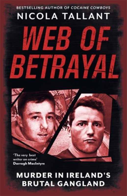 Bonnier Books Ltd Web of Betrayal - Tallant, Nicola