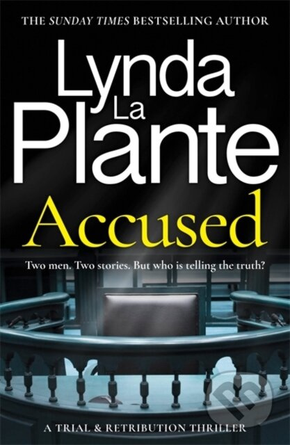 Accused (A Trial & Retribution thriller) - Lynda La Plante - kniha z kategorie Thrillery