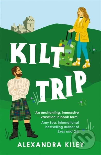 Kilt Trip - Alexandra Kiley - kniha z kategorie Romantická