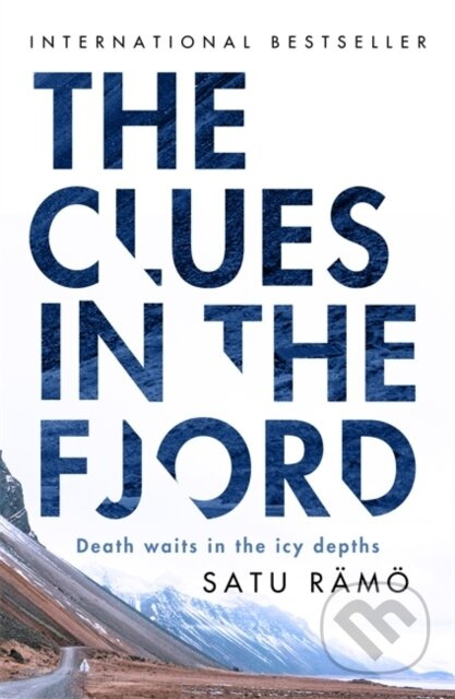 The Clues in the Fjord (The international bestselling, award-winning thriller you must read this year) - kniha z kategorie Thrillery