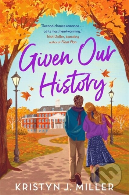 Given Our History - Kristyn J. Miller - kniha z kategorie Romantická